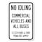 Signmission No Idling Commercial Vehicles and All B Heavy-Gauge Aluminum Sign, 12" x 18", A-1218-23845 A-1218-23845 - alternate 1